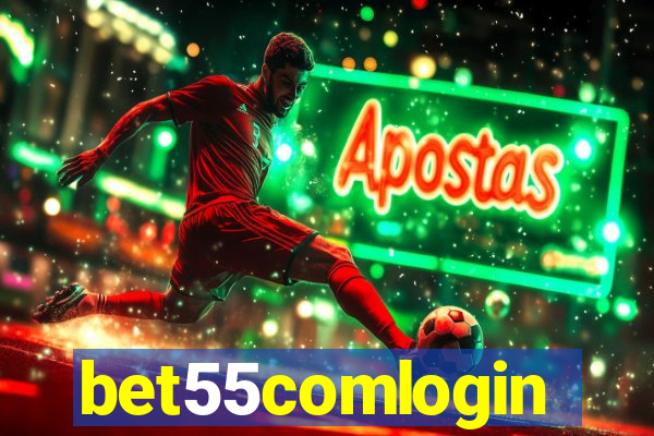 bet55comlogin