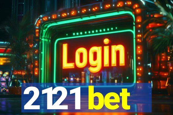 2121 bet