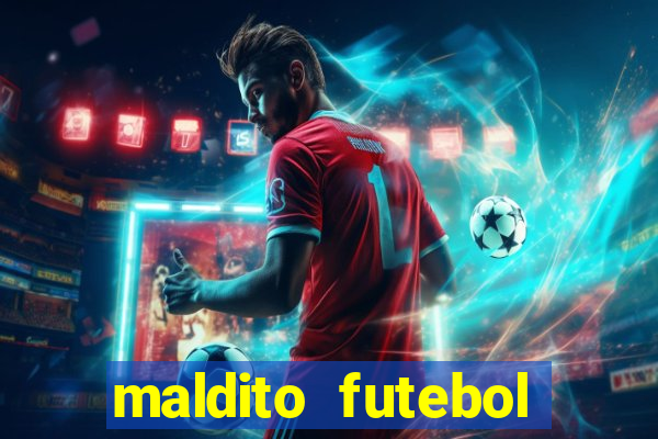 maldito futebol clube dublado download