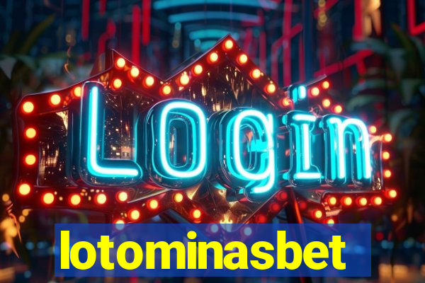 lotominasbet