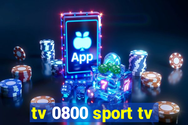 tv 0800 sport tv