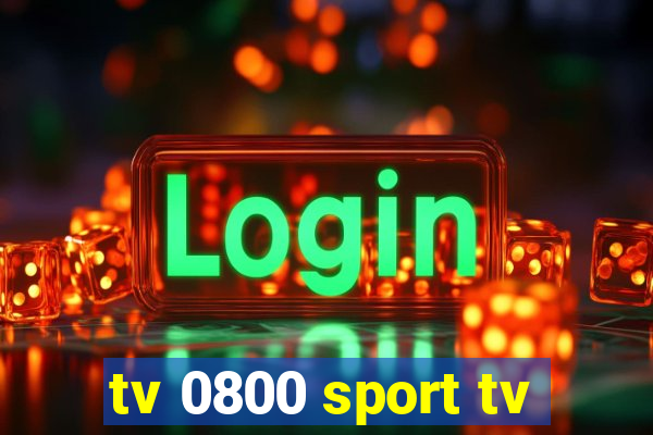 tv 0800 sport tv