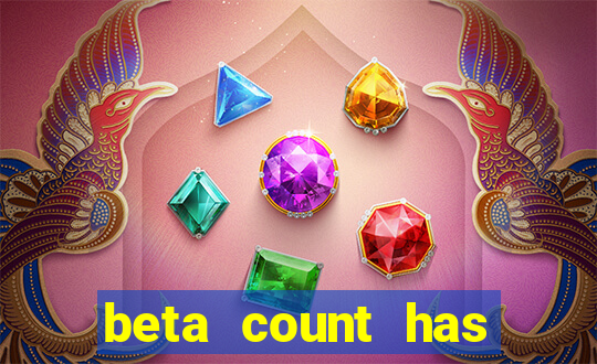 beta count has changed pt br