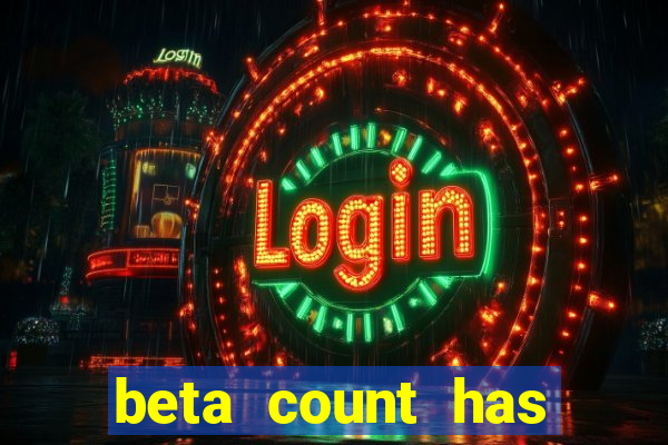 beta count has changed pt br