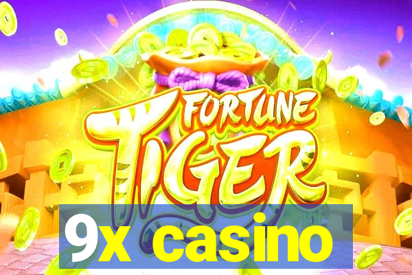 9x casino