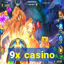 9x casino