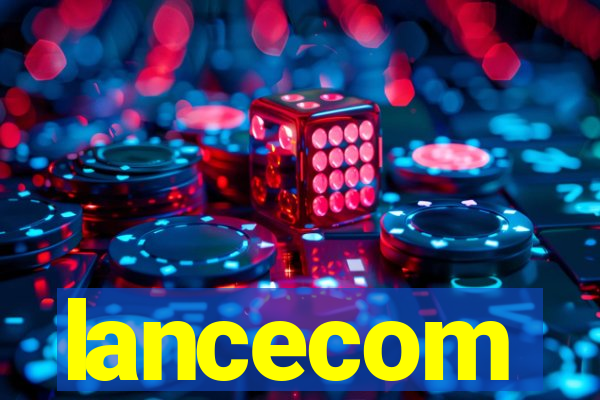 lancecom