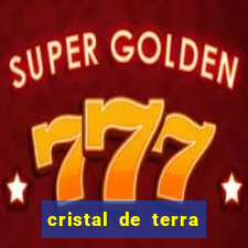 cristal de terra stardew valley