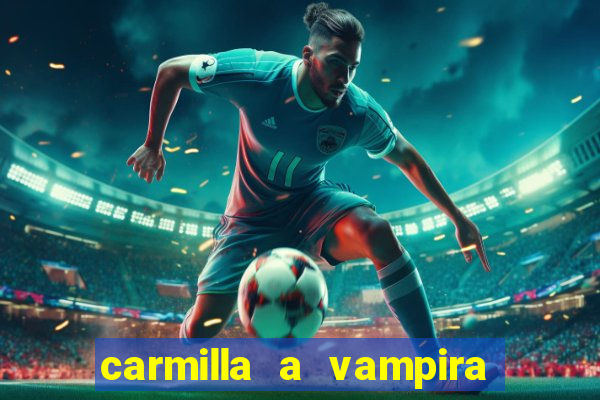 carmilla a vampira de karnstein pdf