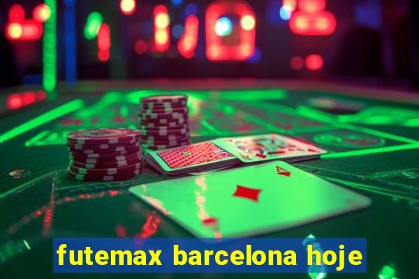 futemax barcelona hoje