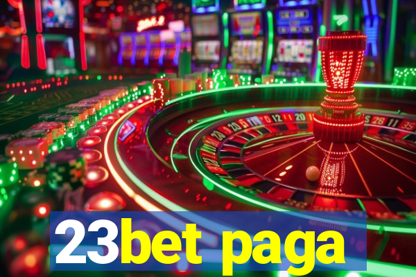 23bet paga