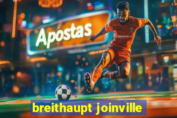 breithaupt joinville