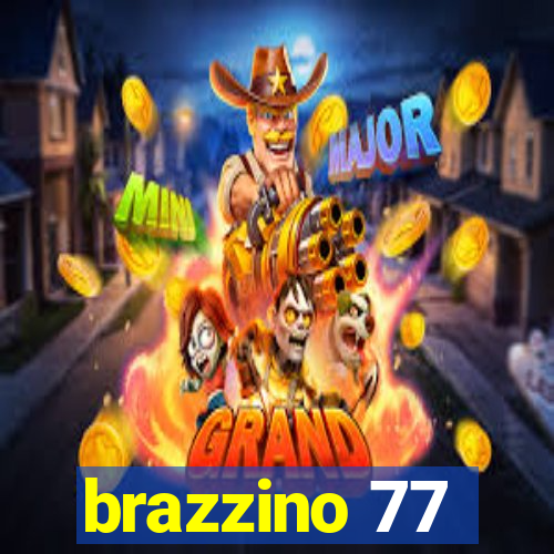 brazzino 77