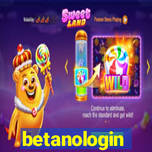 betanologin