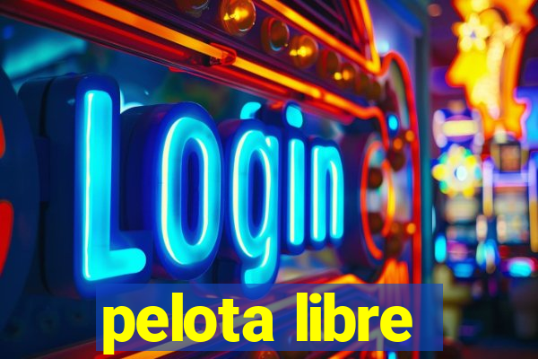 pelota libre