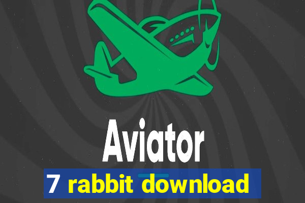 7 rabbit download