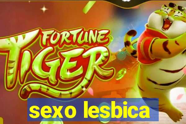 sexo lesbica