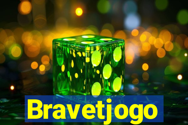 Bravetjogo