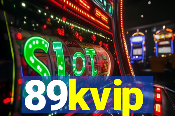 89kvip