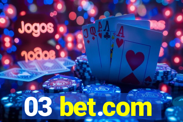 03 bet.com