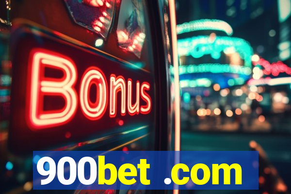 900bet .com