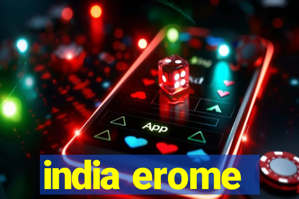 india erome