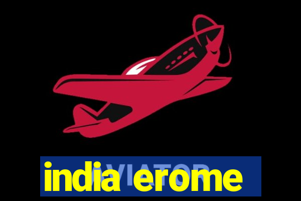 india erome