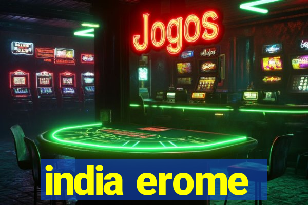 india erome