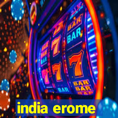 india erome