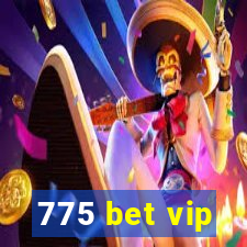 775 bet vip