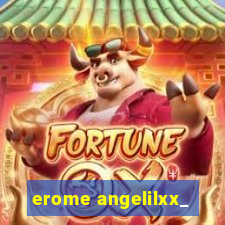 erome angelilxx_