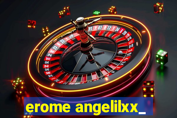 erome angelilxx_