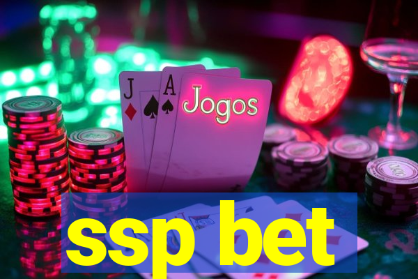 ssp bet