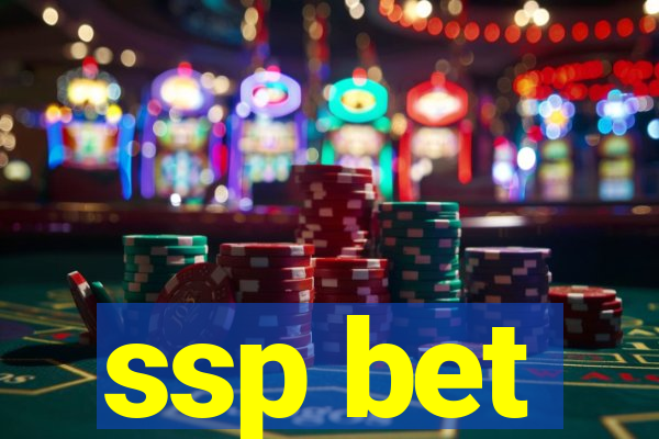 ssp bet