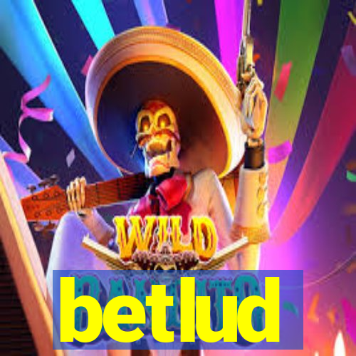 betlud