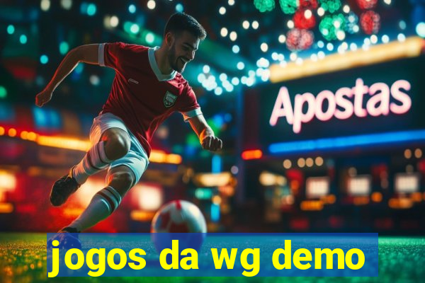 jogos da wg demo