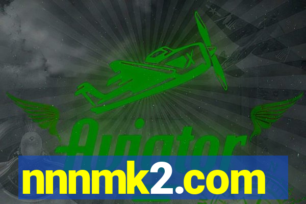 nnnmk2.com