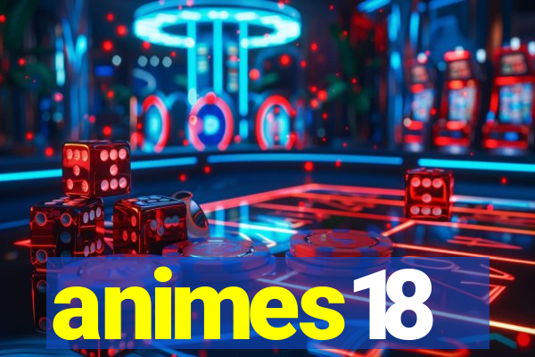 animes18