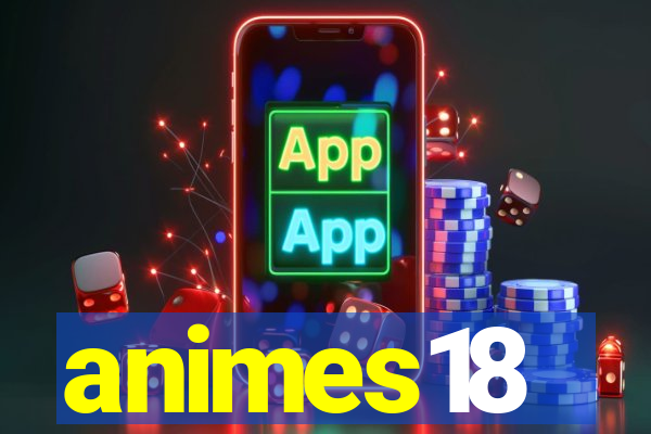 animes18