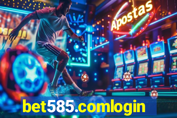 bet585.comlogin