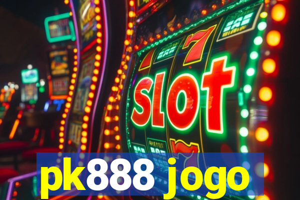 pk888 jogo