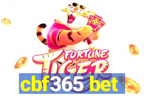 cbf365 bet