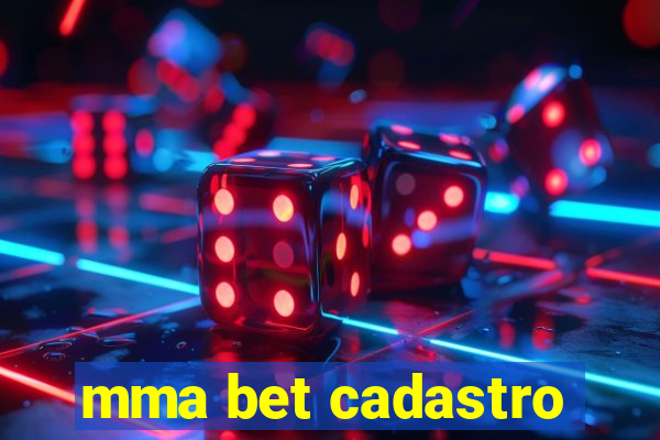 mma bet cadastro