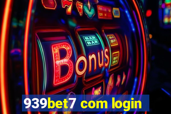 939bet7 com login