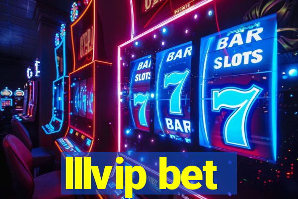 lllvip bet