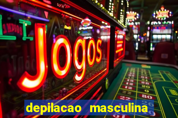 depilacao masculina porto alegre