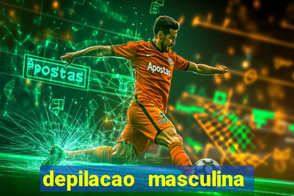 depilacao masculina porto alegre