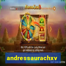 andressaurachxvideos