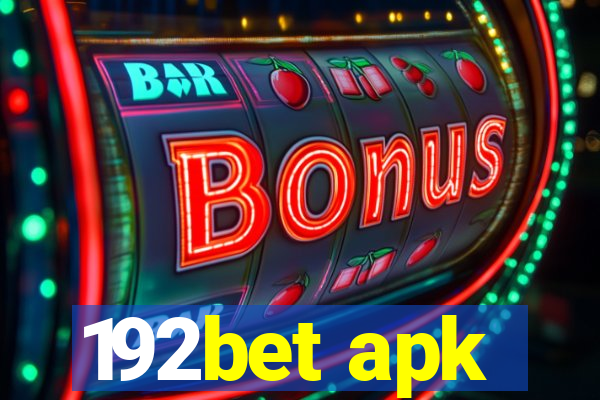 192bet apk