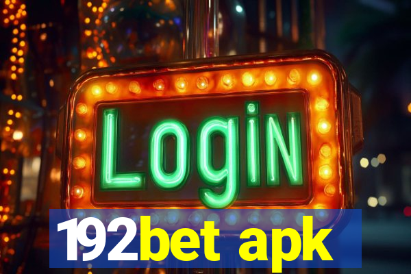 192bet apk